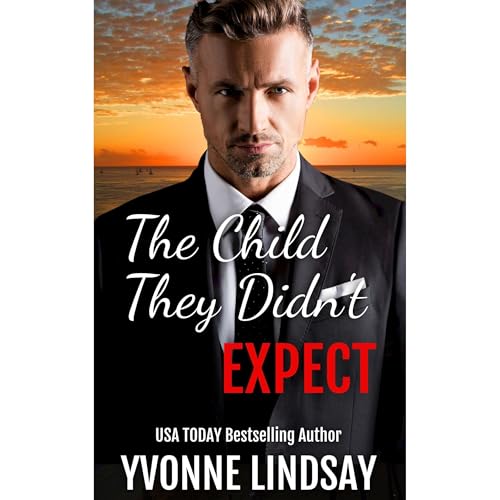 Cover of The Child They Didn't Expect