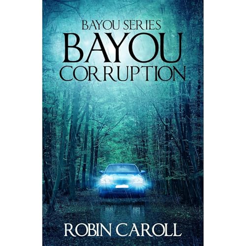 Cover of Bayou Corruption