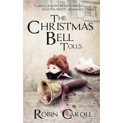 Cover of The Christmas Bell Tolls