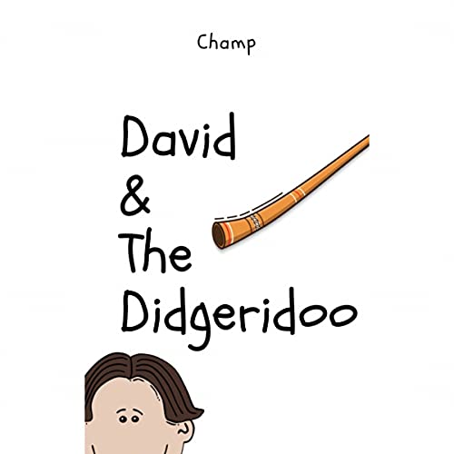Cover of David & the Didgeridoo