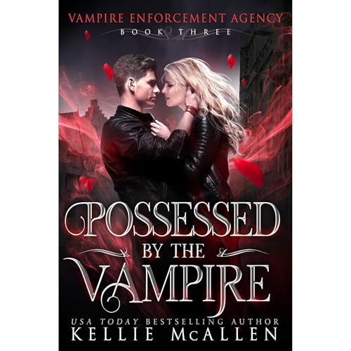 Cover of Possessed by the Vampire: A Paranormal Romance
