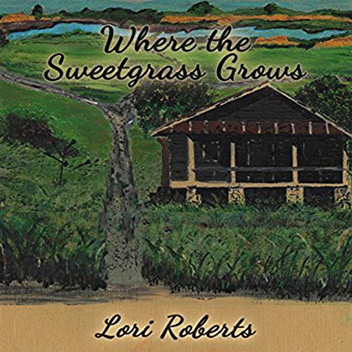 Cover of Where the Sweetgrass Grows