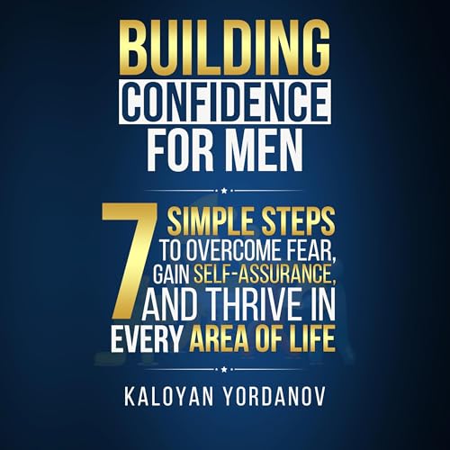 Cover of Building Confidence for Men