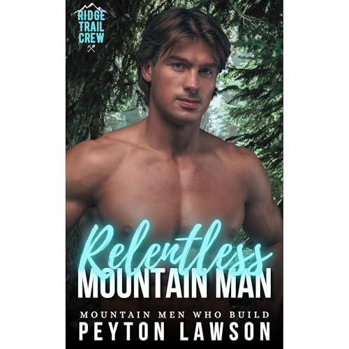 Cover of Relentless Mountain Man