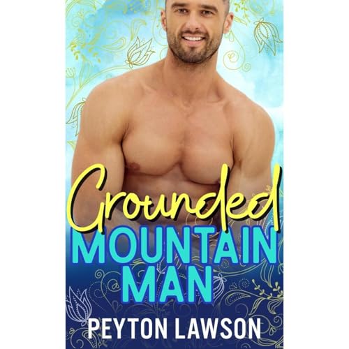 Cover of Grounded Mountain Man
