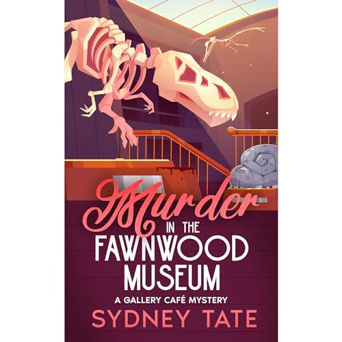 Cover of Murder in the Fawnwood Museum: A Gallery Café Mystery