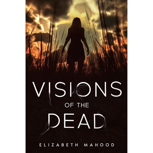 Cover of Visions of the Dead