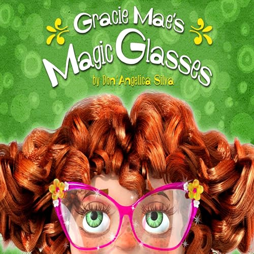Cover of Gracie Mae's Magic Glasses
