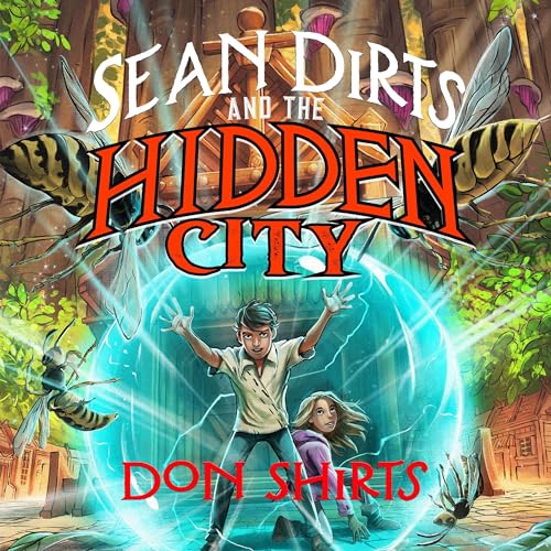 Cover of Sean Dirts and the Hidden City