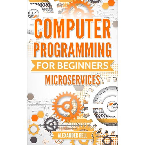 Cover of Computer Programming for Beginners: Microservices