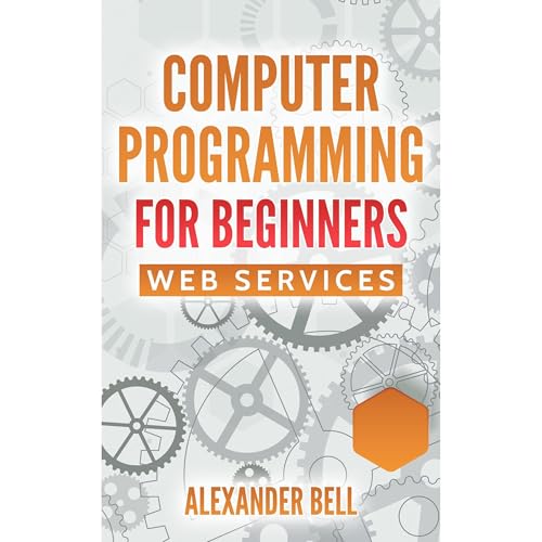 Cover of Computer Programming for Beginners: Web Services