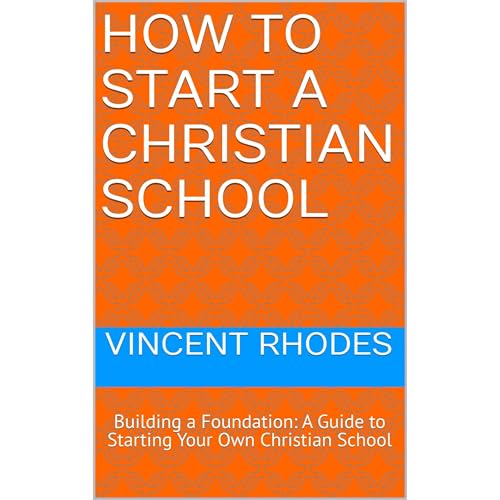 Cover of How to Start a Christian School