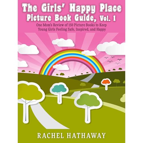 Cover of The Girls' Happy Place Picture Book Guide