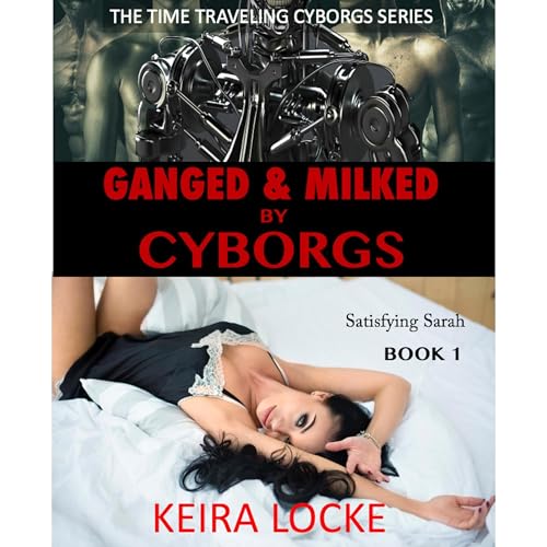 Cover of Ganged and Milked by Cyborgs