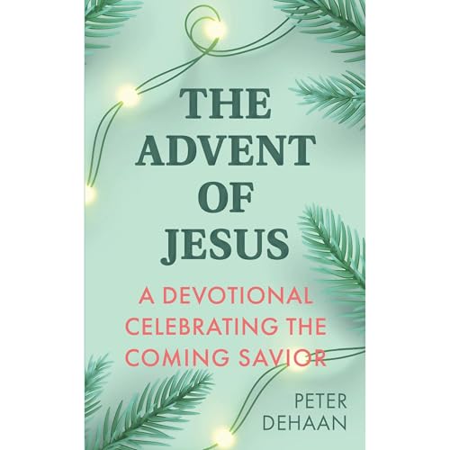 Cover of The Advent of Jesus