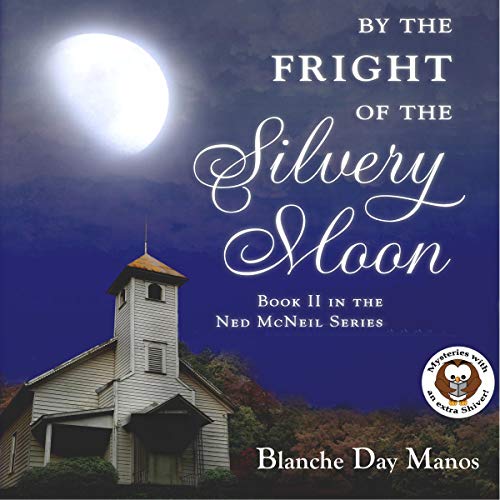 Cover of By the Fright of the Silvery Moon