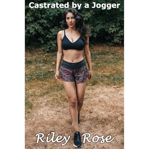 Cover of Castrated by a Jogger