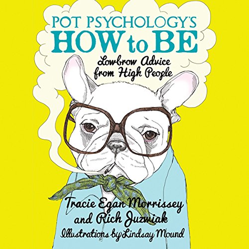 Cover of Pot Psychology's How to Be