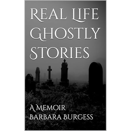 Cover of Real Life Ghostly Stories