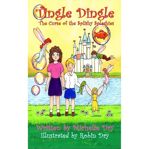 Cover of Tingle Dingle and The Curse of The Splishy Sploshies