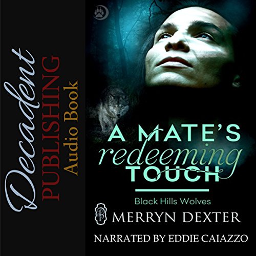 Cover of A Mate's Redeeming Touch