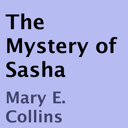 Cover of The Mystery of Sasha