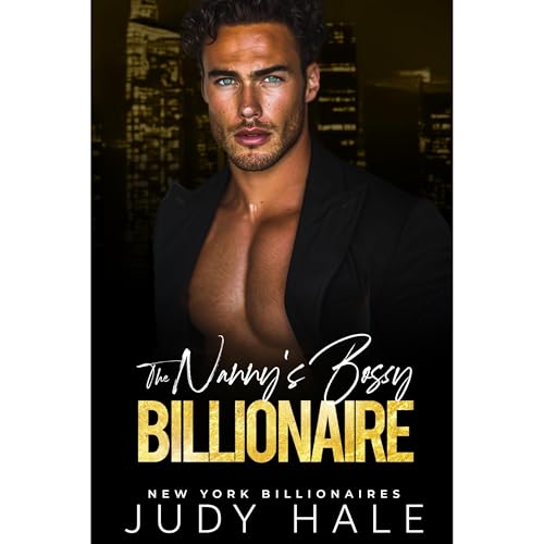 Cover of The Nanny's Bossy Billionaire