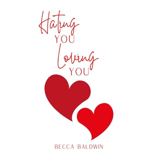 Cover of Hating You, Loving You