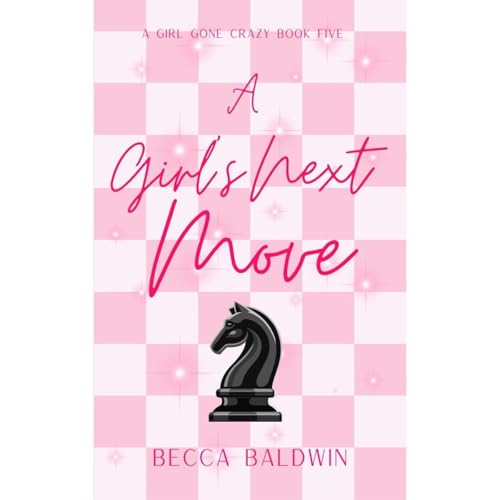 Cover of A Girl's Next Move