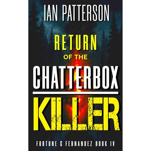 Cover of RETURN OF THE CHATTERBOX KILLER