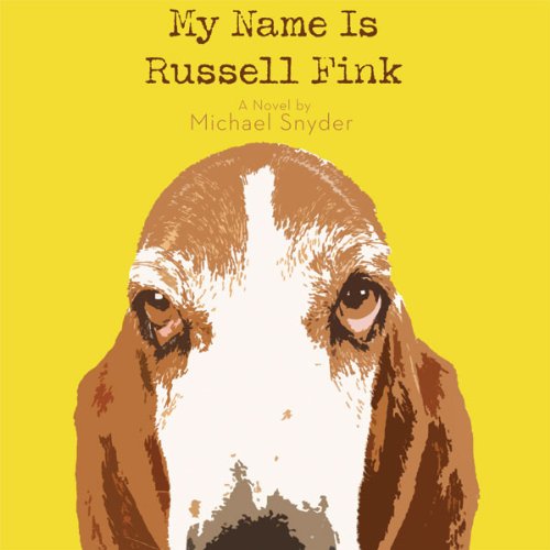 Cover of My Name Is Russell Fink