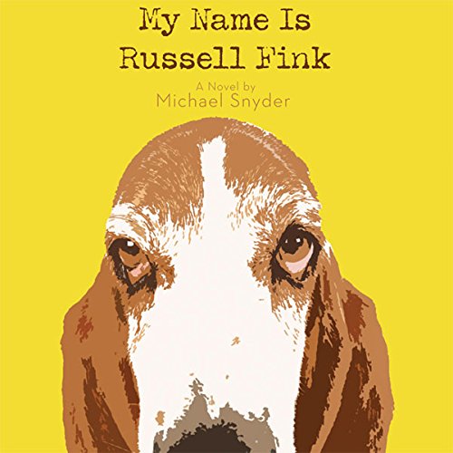 Cover of My Name Is Russell Fink