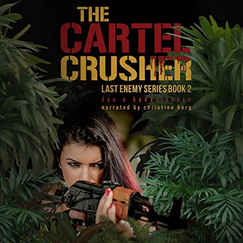 Cover of The Cartel Crusher