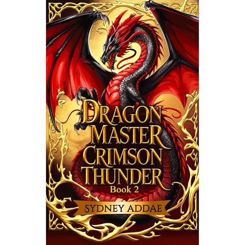Cover of Dragon Master Crimson Thunder - Book 2