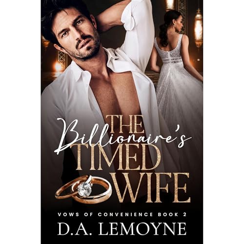 Cover of The Billionaire’s Timed Wife