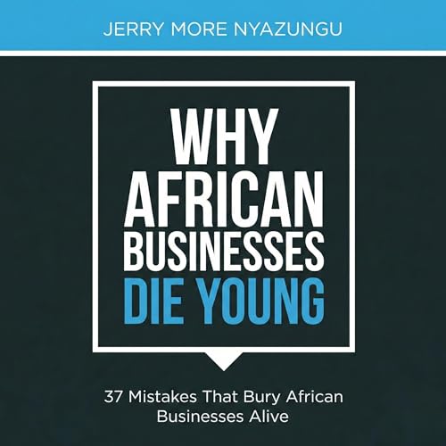 Cover of Why African Businesses Die Young