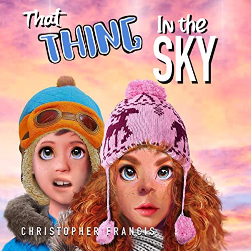 Cover of That Thing in the Sky