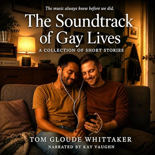 Cover of The Soundtrack of Gay Lives