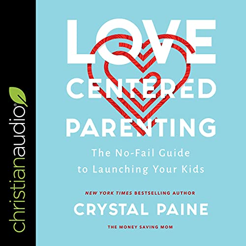 Cover of Love-Centered Parenting
