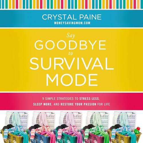 Cover of Say Goodbye to Survival Mode