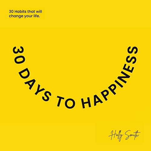 Cover of 30 Days to Happiness