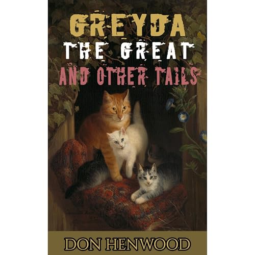 Cover of Greyda the Great and other Tails