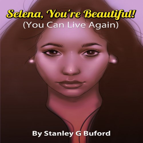 Cover of Selena You're Beautiful!