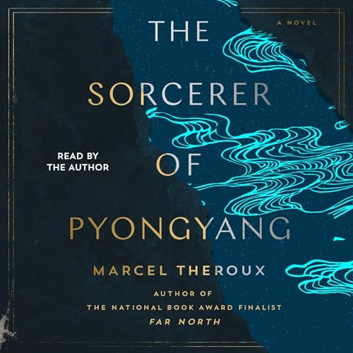 Cover of The Sorcerer of Pyongyang