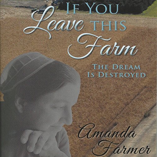Cover of If You Leave This Farm
