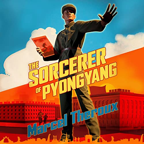 Cover of The Sorcerer of Pyongyang