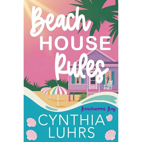 Cover of Beach House Rules