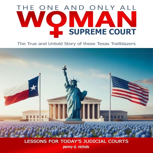 Cover of The One and Only All Woman Supreme Court