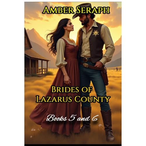 Cover of Brides of Lazarus County: Books 5 and 6