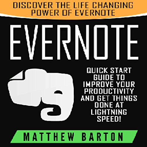 Cover of Evernote: Discover the Life Changing Power of Evernote